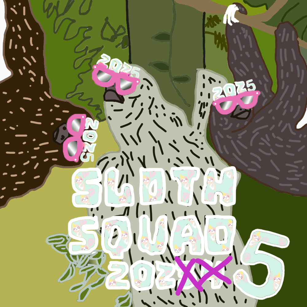 Sloth Squad 2025